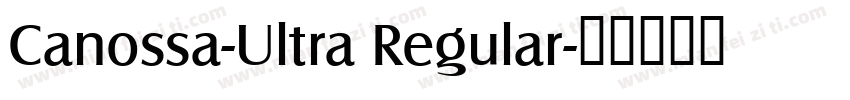 Canossa-Ultra Regular字体转换